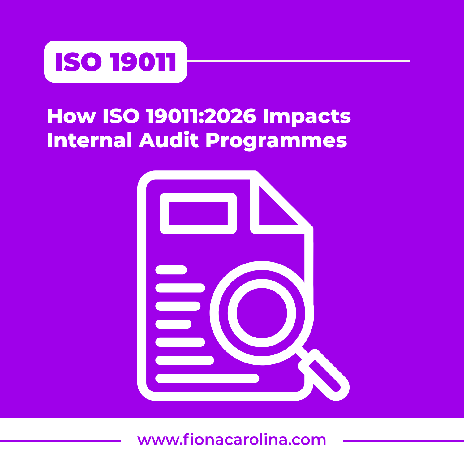 How to Plan an Effective Internal Audit Programme Using ISO 19011:2026