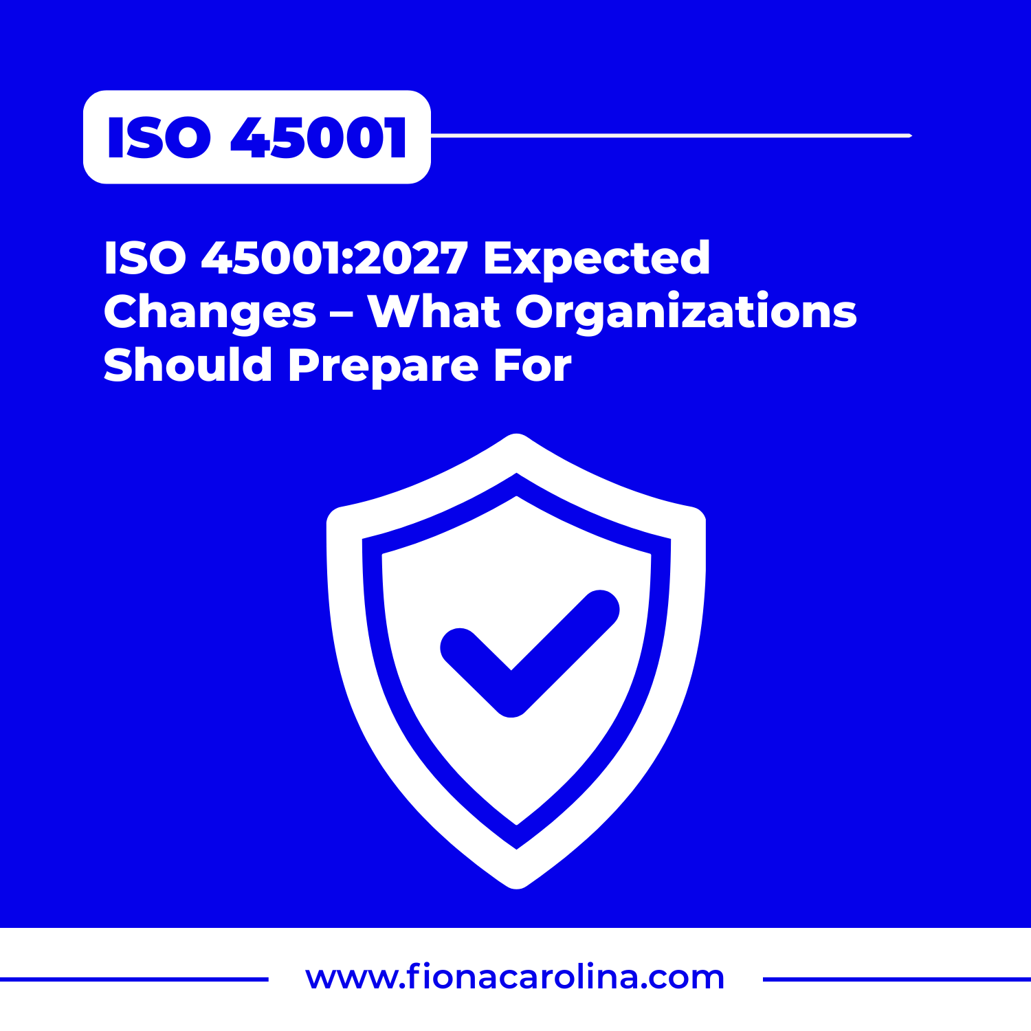 ISO 45001:2027 Expected Changes