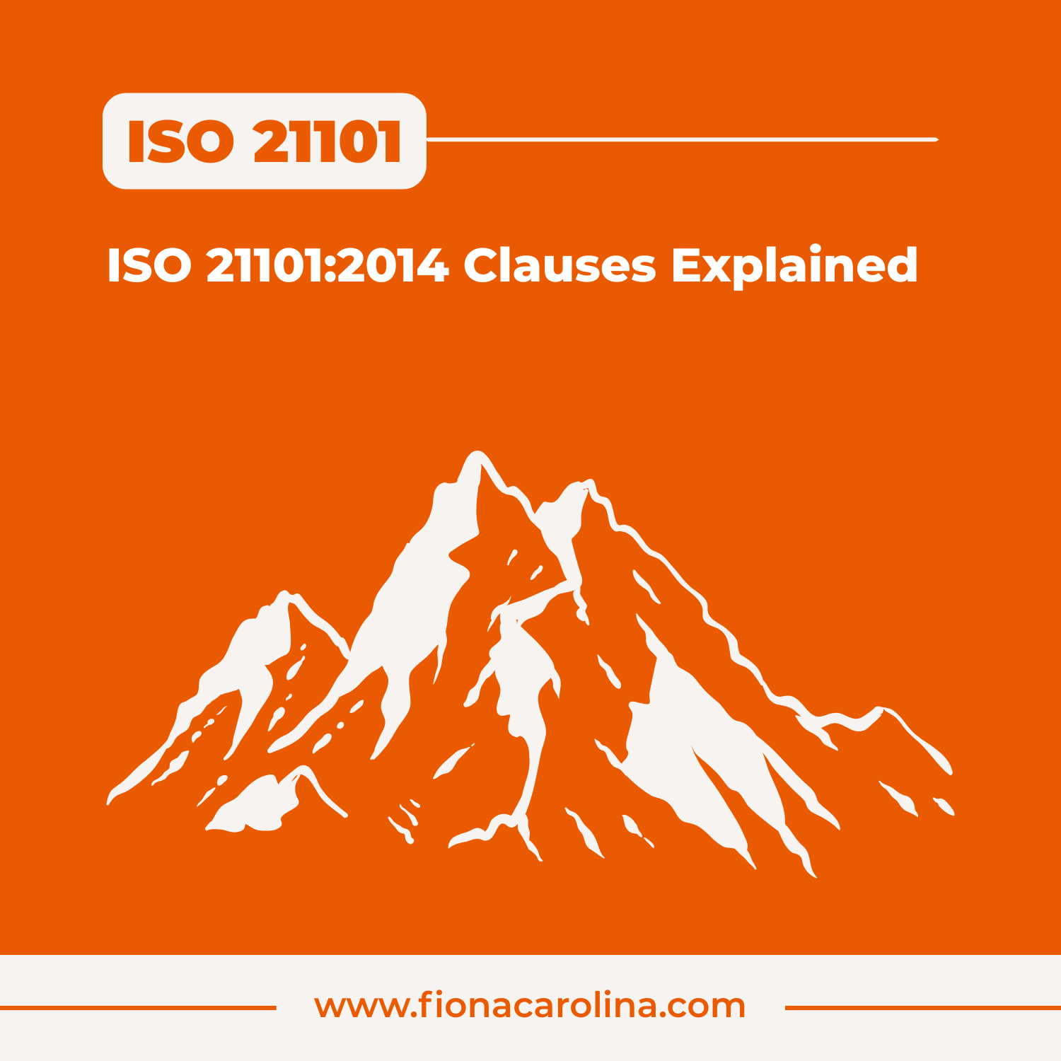 ISO 21101:2014 Clauses Explained