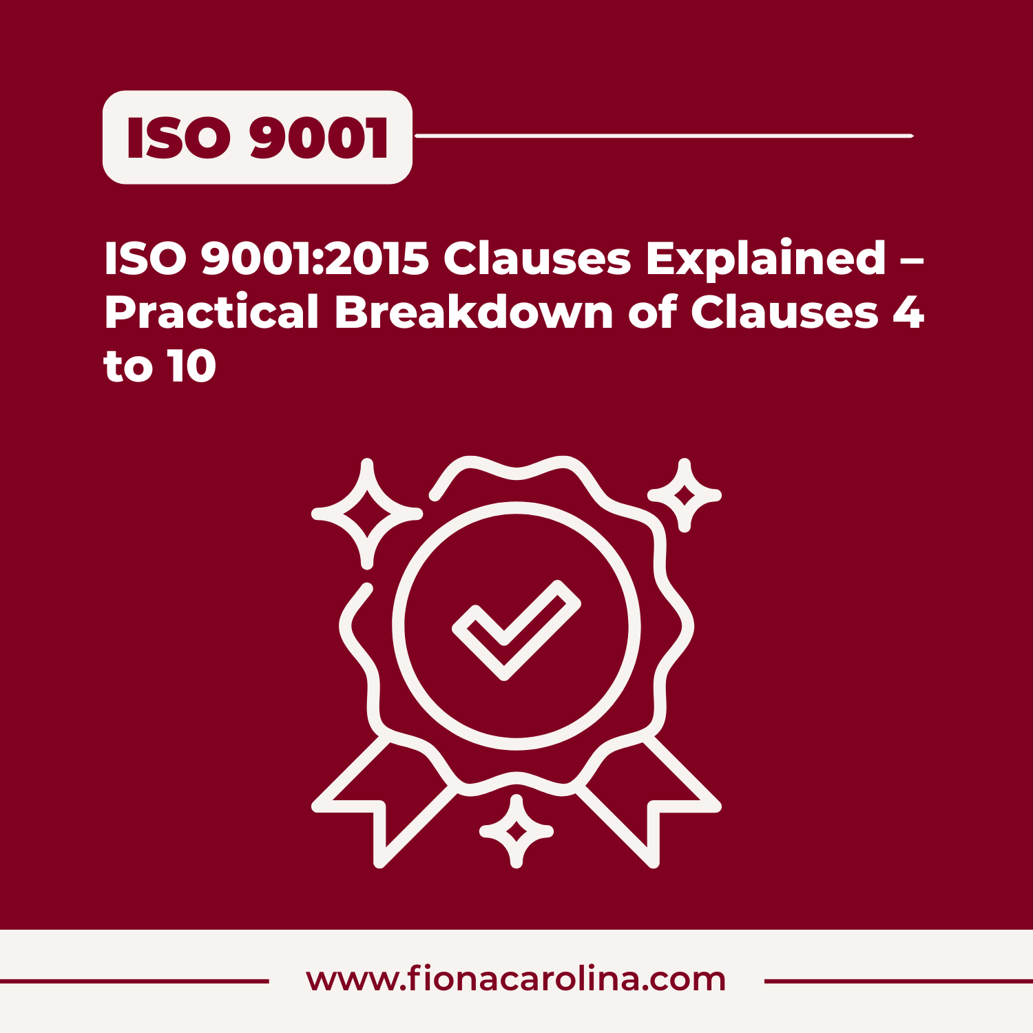 ISO 9001 Clauses Explained