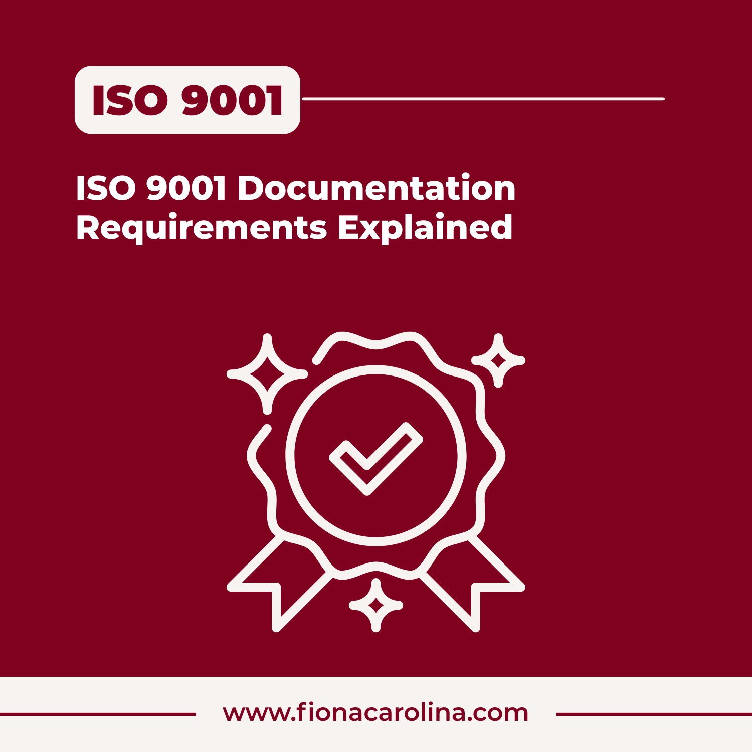 ISO 9001 Documentation Requirements Explained